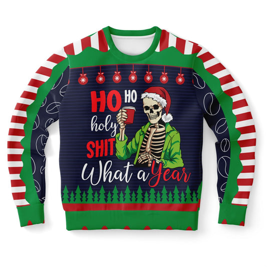 "Ho Ho Holy Shit What A Year" Ugly Christmas Sweater