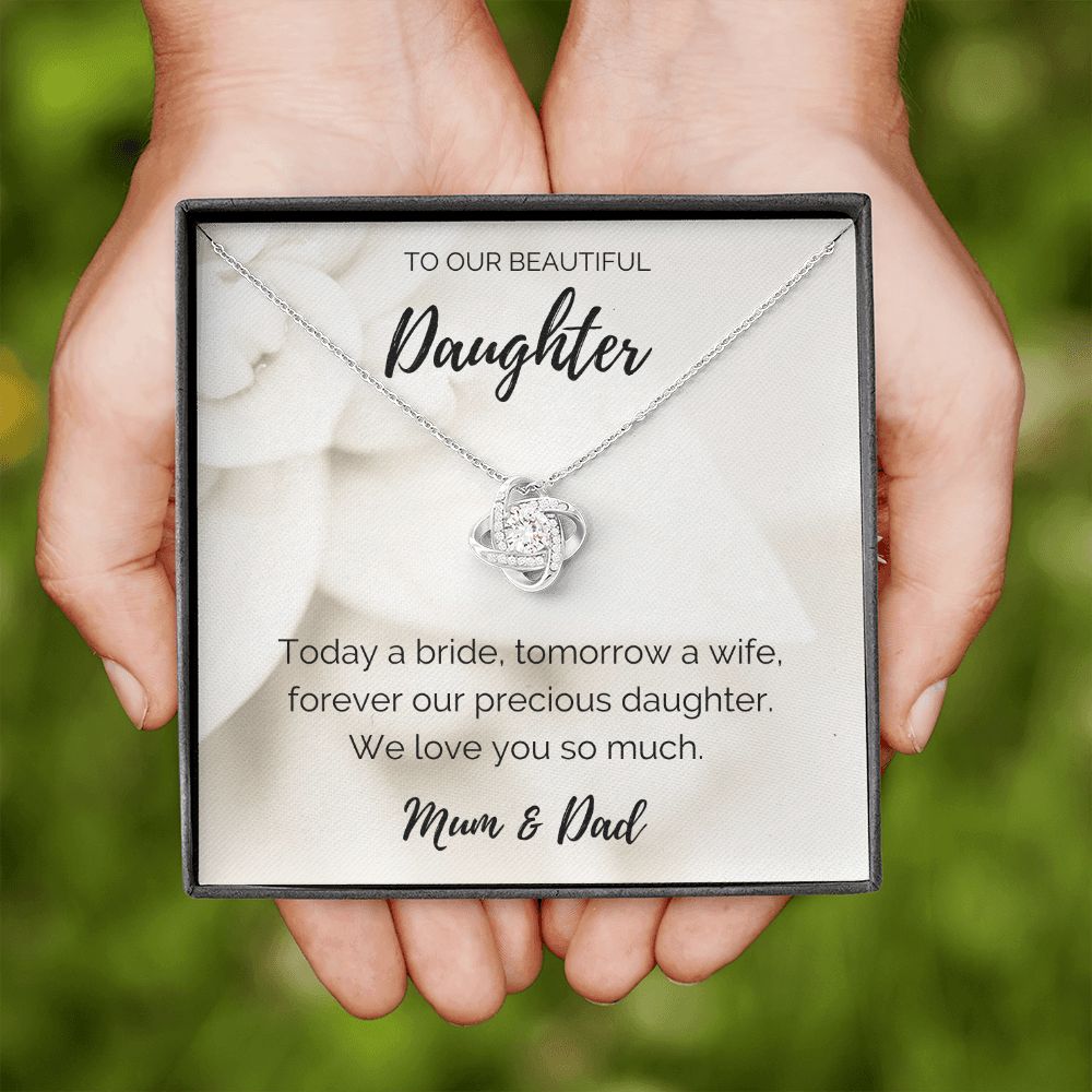 To Our Daughter on her Wedding Day from Mum and Dad