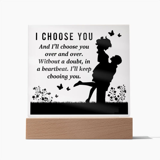 Husband Wife Plaque Gift- I Choose You