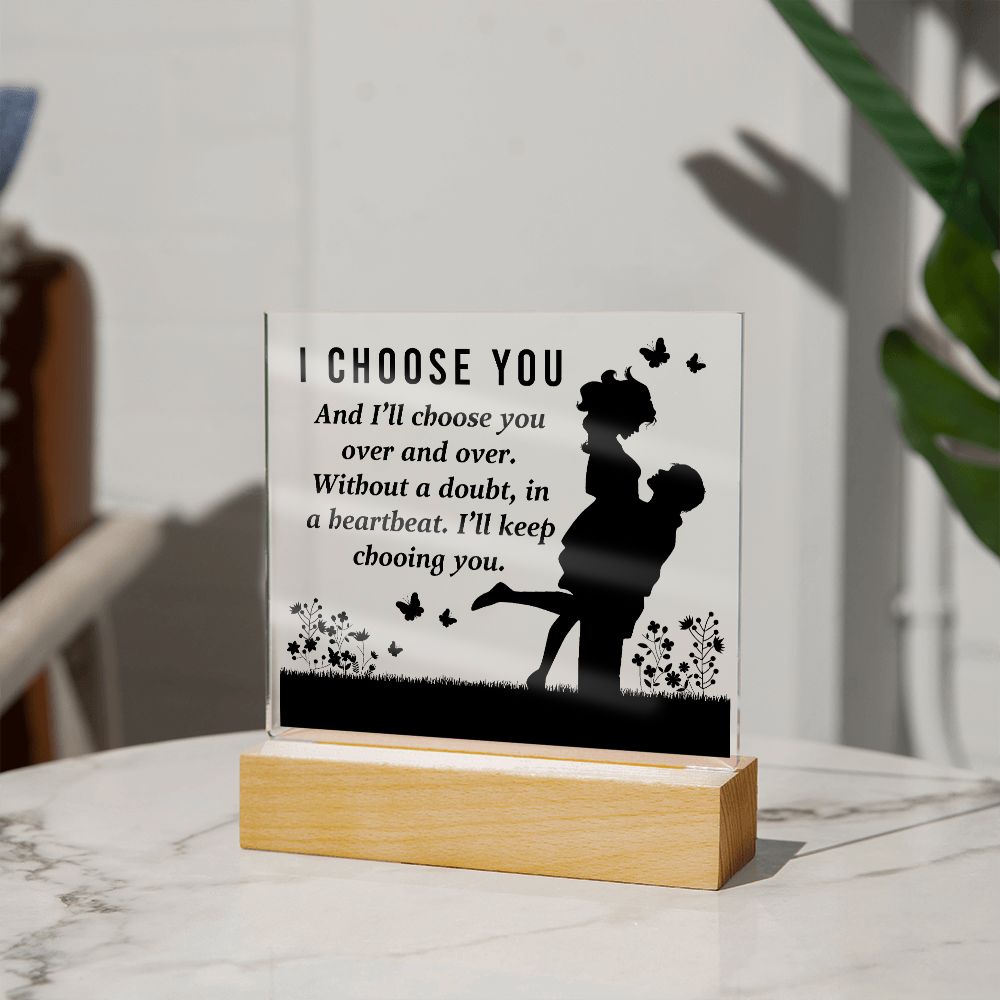 Husband Wife Plaque Gift- I Choose You