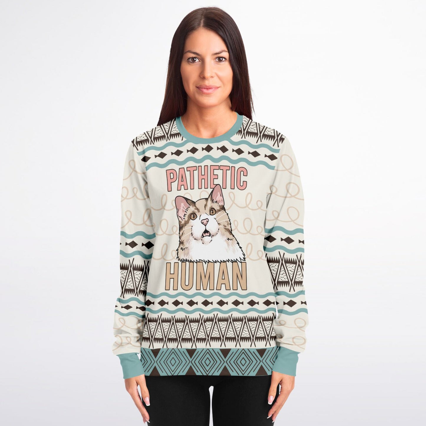 Pathetic Human - Sassy Cat Ugly Christmas Sweater