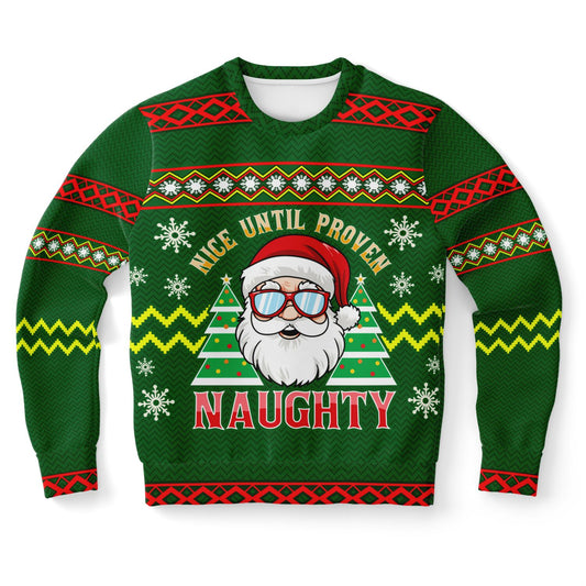 “Nice Until Proven Naughty” Ugly Christmas Sweater