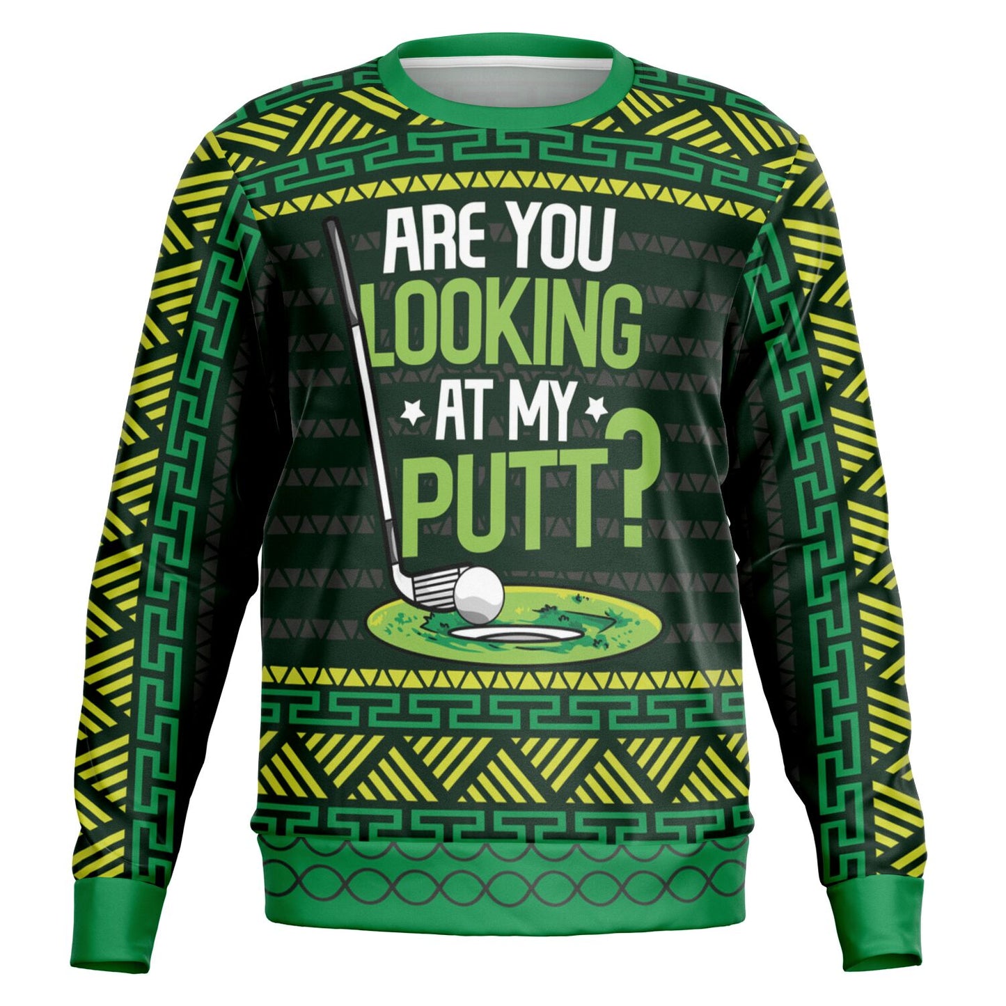 Are You Looking at My Putt? Golf Ugly Christmas Sweater