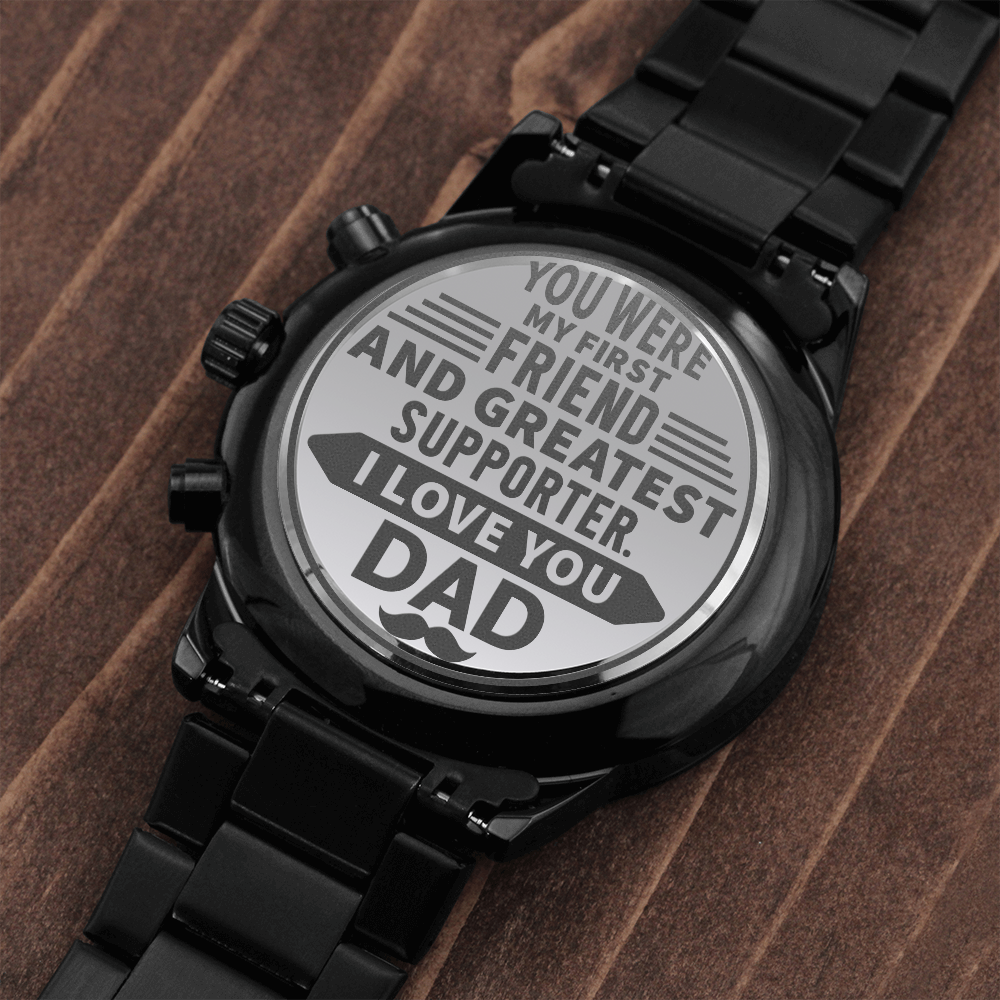 Greatest Supporter - Engraved Watch for Dad
