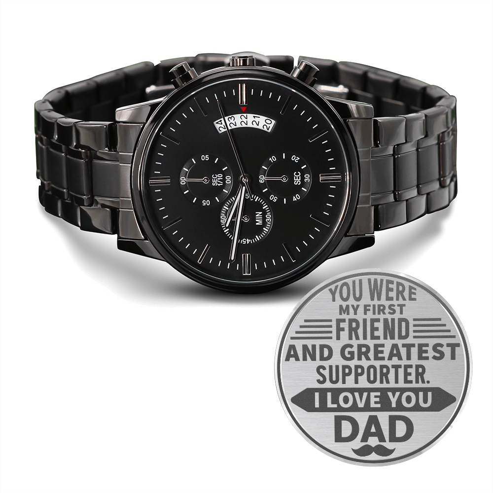 Greatest Supporter - Engraved Watch for Dad