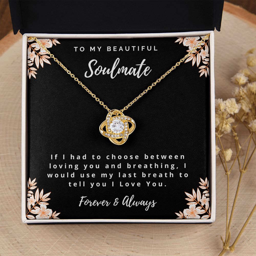 To My Soulmate - Love Knot Necklace