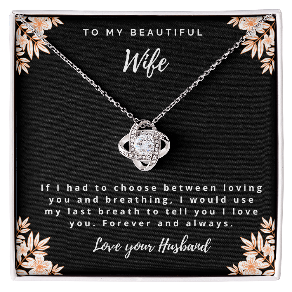 Last Breath Love Knot Necklace for Wife