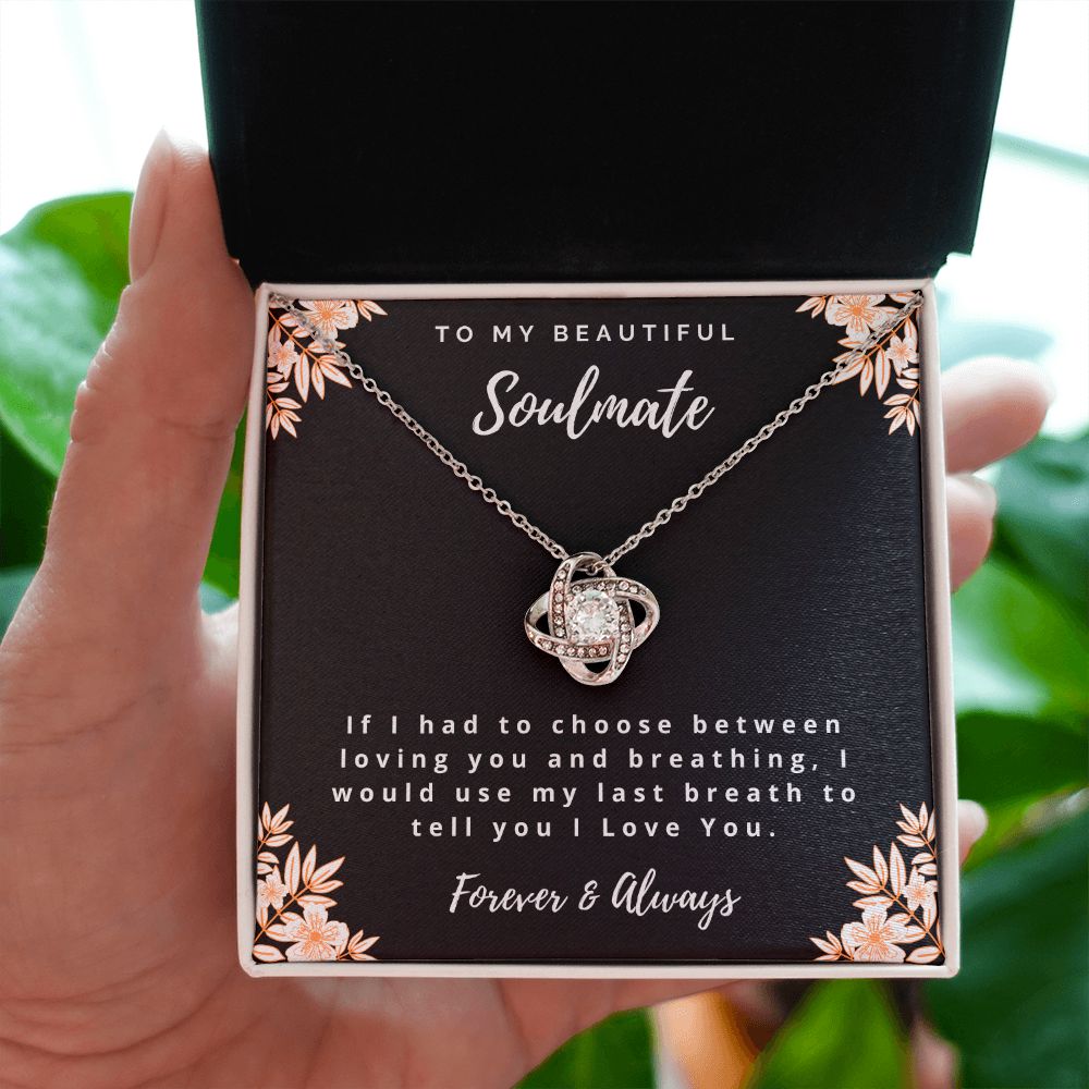 To My Soulmate - Love Knot Necklace