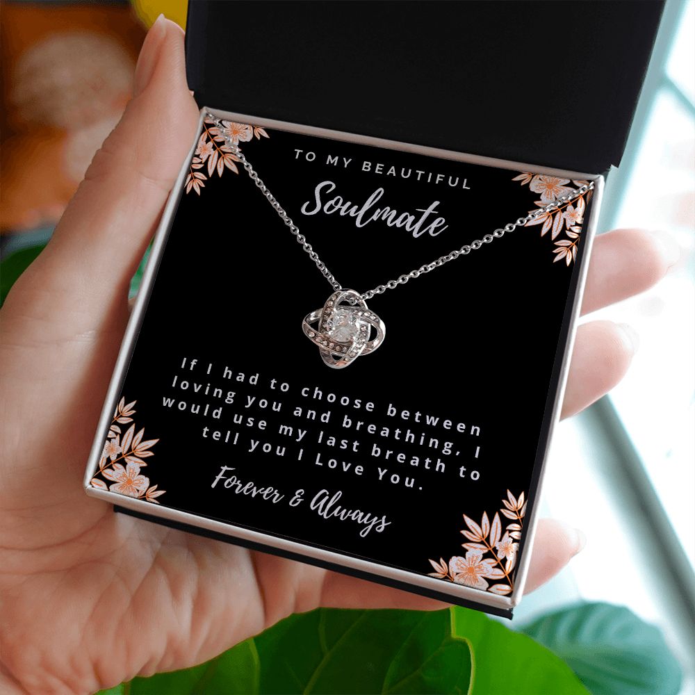 To My Soulmate - Love Knot Necklace