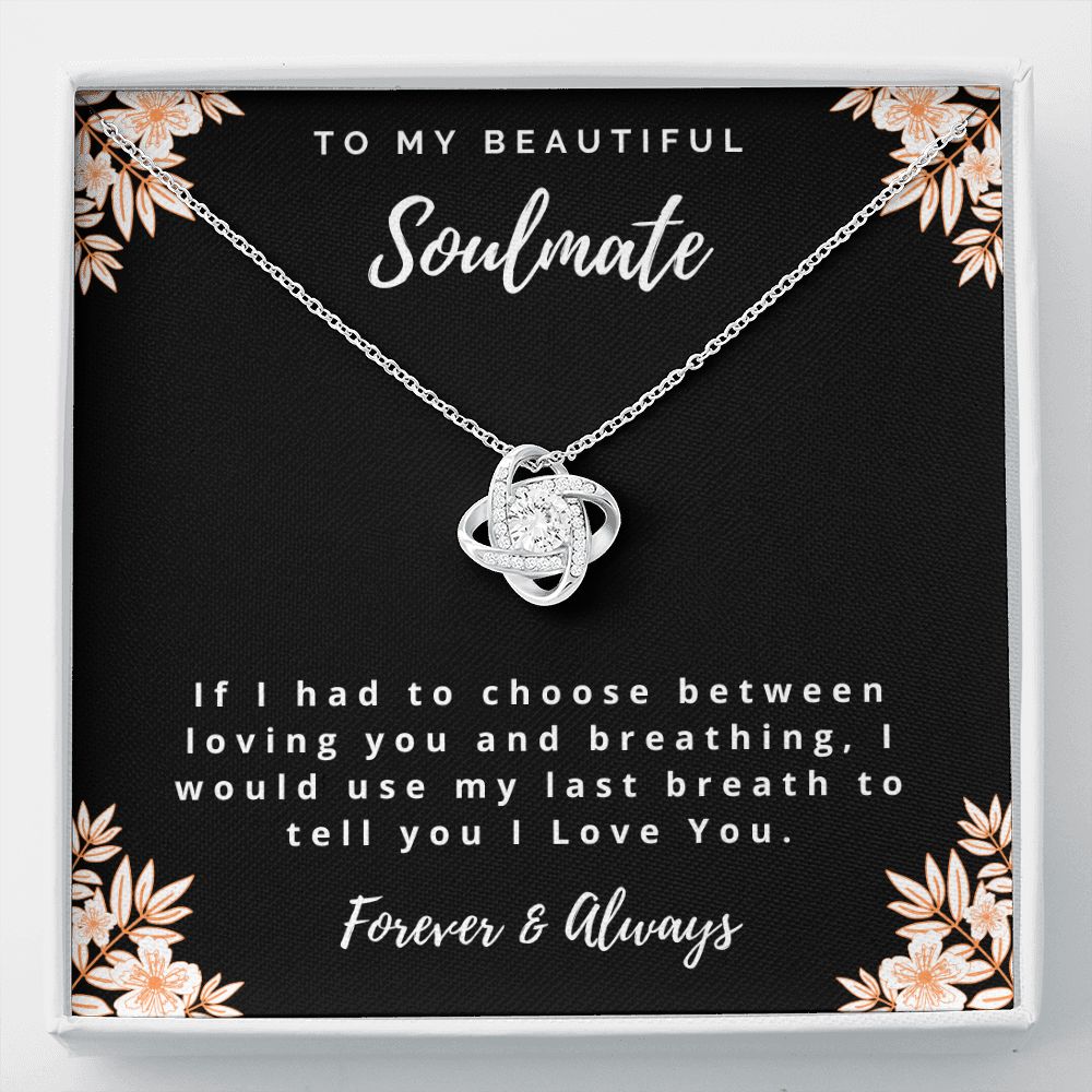 To My Soulmate - Love Knot Necklace