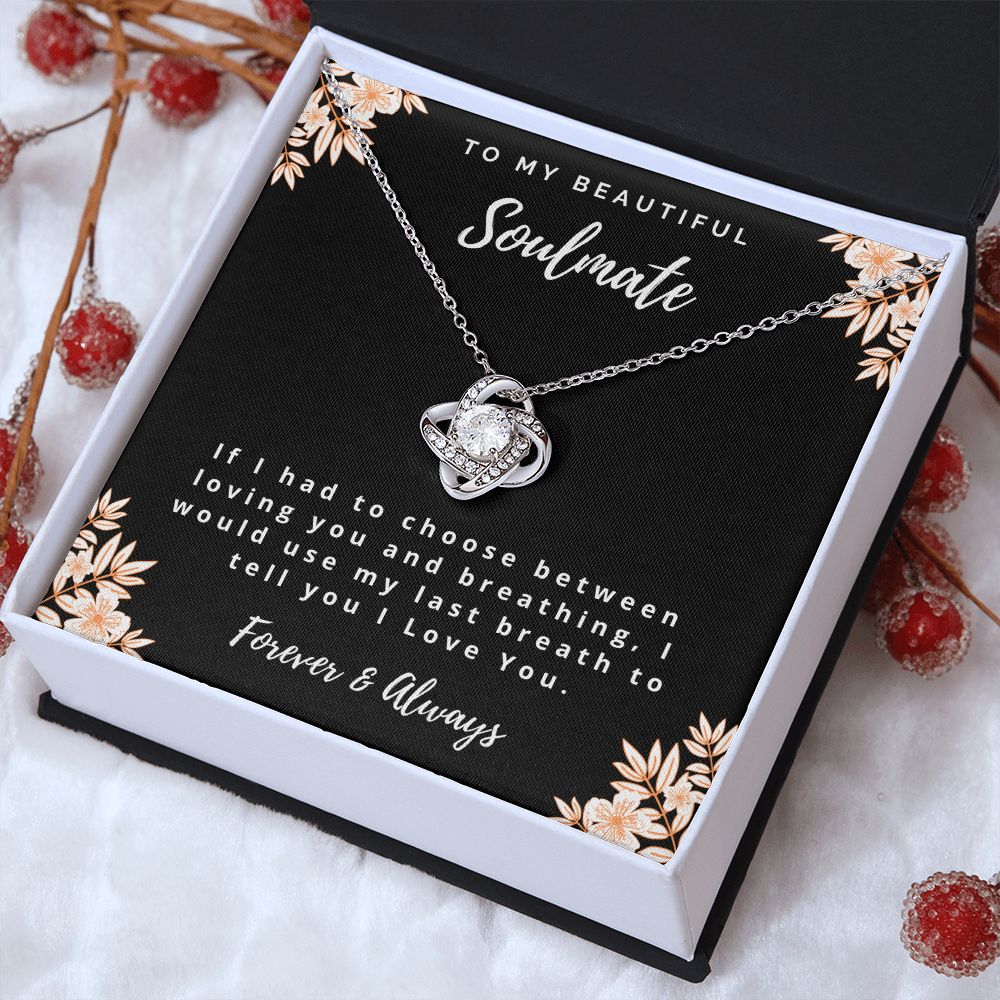 To My Soulmate - Love Knot Necklace