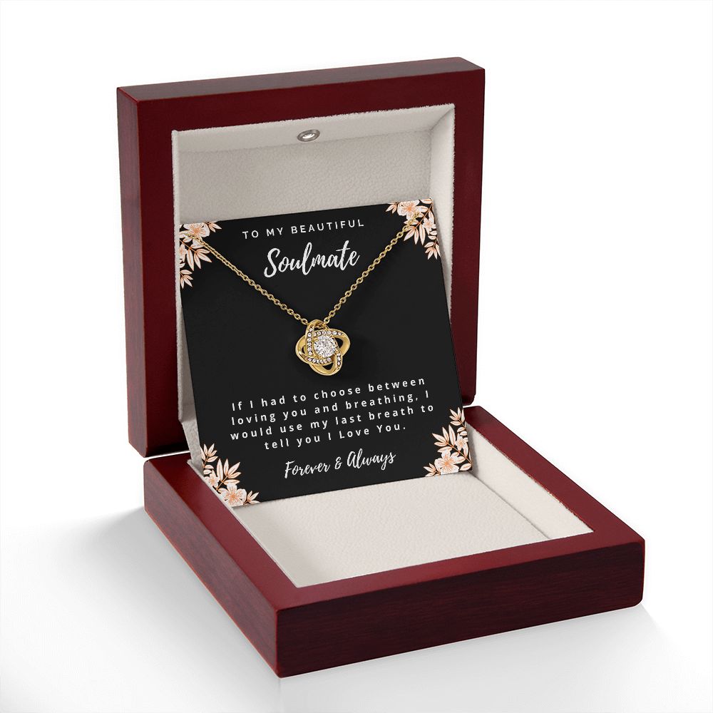 To My Soulmate - Love Knot Necklace