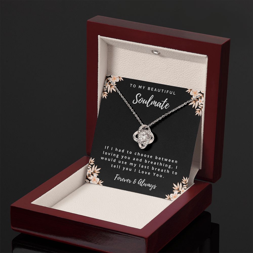 To My Soulmate - Love Knot Necklace