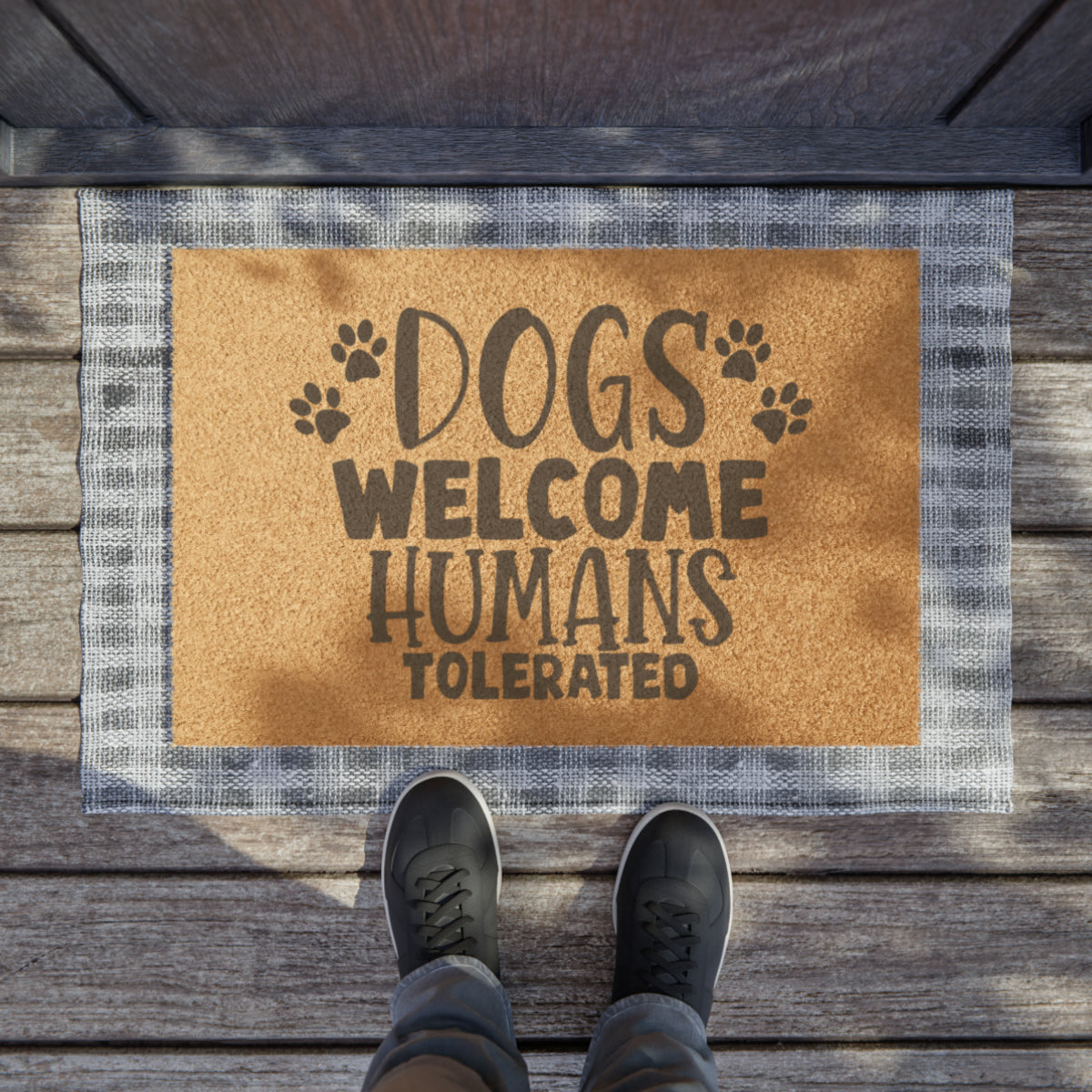 Dogs Welcome, Humans Tolerated - Outdoor Doormat