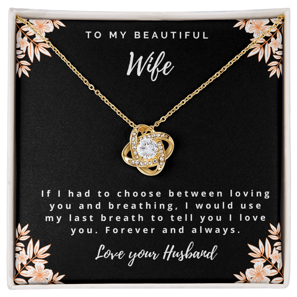 Last Breath Love Knot Necklace for Wife