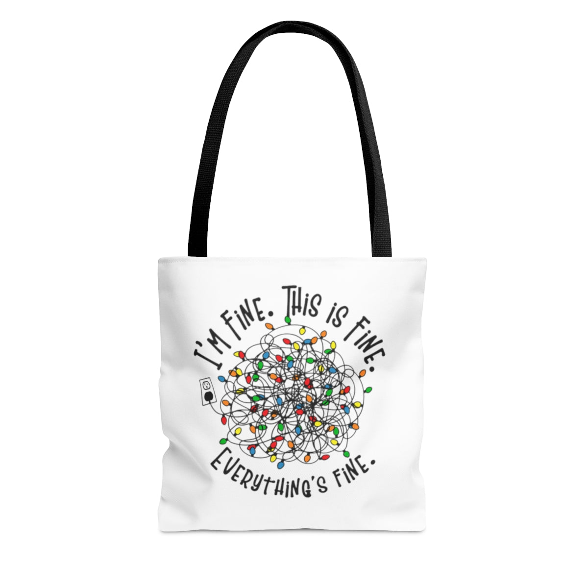 'I'm Fine' Tote Bag