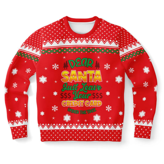 Santa Leave Your Credit Card Ugly Christmas Sweater